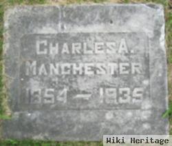 Charles A. Manchester