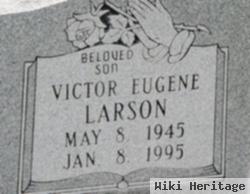 Victor Eugene Larson