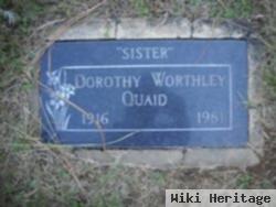 Dorothy C. Worthley Quaid