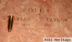 Charles Taylor Foley