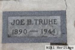 Joe B Truhe