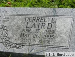 Derrel E Laird