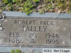 Robert Paul Talley