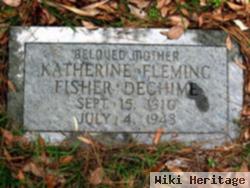 Katherine Bertha Fleming Fisher Dechime