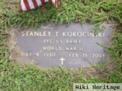 Stanley T Kokocinski