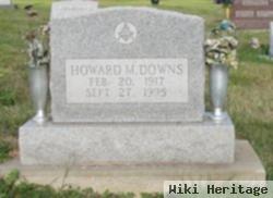 Howard M. Downs