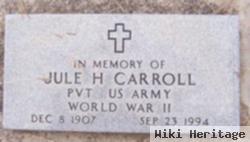 Pvt Jule H. Carroll