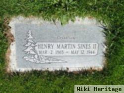 Henry Martin Sines, Ii