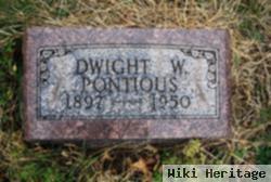 Dwight W Pontious