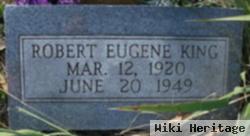 Robert Eugene King