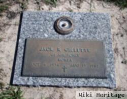 Jack R Gillette