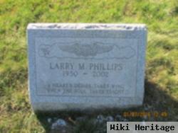 Larry M Phillips