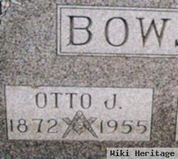 Otto J Bowser