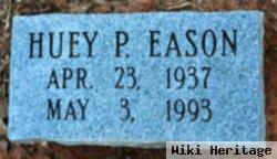 Huey P Eason