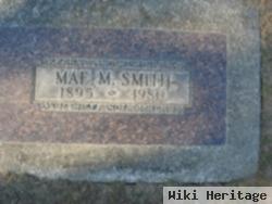 Mae M Smith