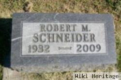 Robert M. Schneider