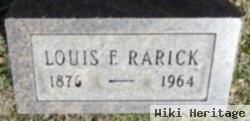 Louis F Rarick