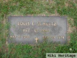 Louis E. Schultz