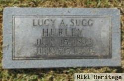Lucy A. Sugg Hurley