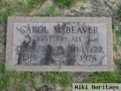 Carol M Beaver