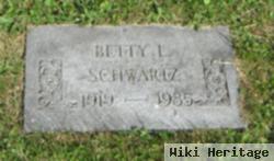 Betty L Schwartz