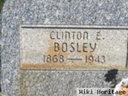 Clinton E. Bosley