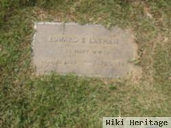 Edward E. Latham