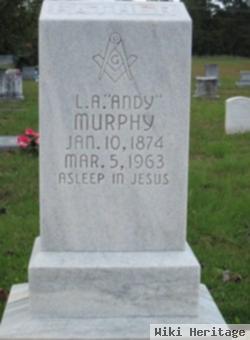 L. A. "andy" Murphy