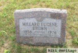 Millard Eugene Brown