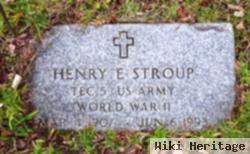 Henry E Stroup