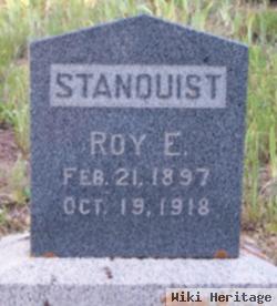 Roy E Standquist