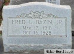 Fred L Bazin, Jr