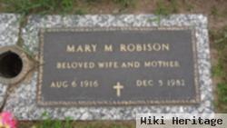 Mary M Robison