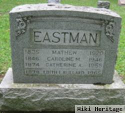 Catherine A. Eastman