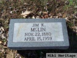 Jim K Mclin