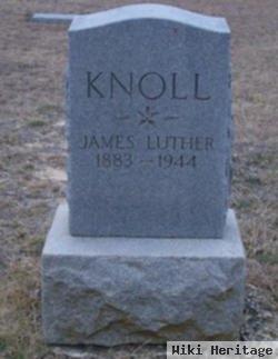 James Luther Knoll