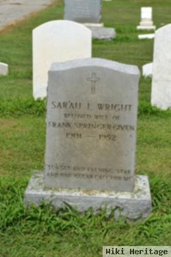 Sarah L. Wright Given