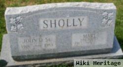 John D Sholly, Sr