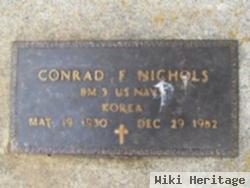 Conrad F Nichols