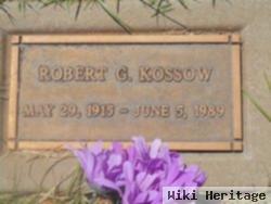 Robert Garfield Kossow