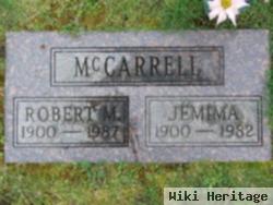 Robert M Mccarrell