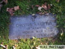 Chester A Loftus