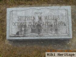 Stephen W Melius