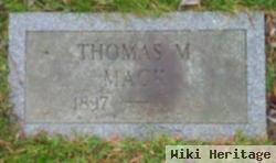 Thomas M Mack