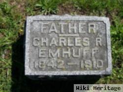 Charles R Emhuff