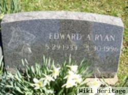 Edward Augustus Ryan
