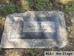 Timothy D Reeves