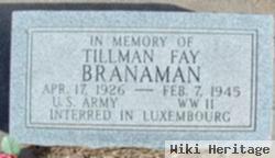 Tillman Fay Branaman