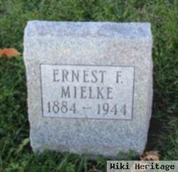 Ernest F. Mielke