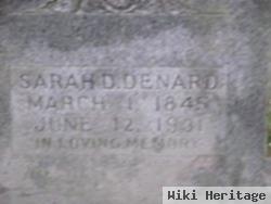 Sarah D. Denard